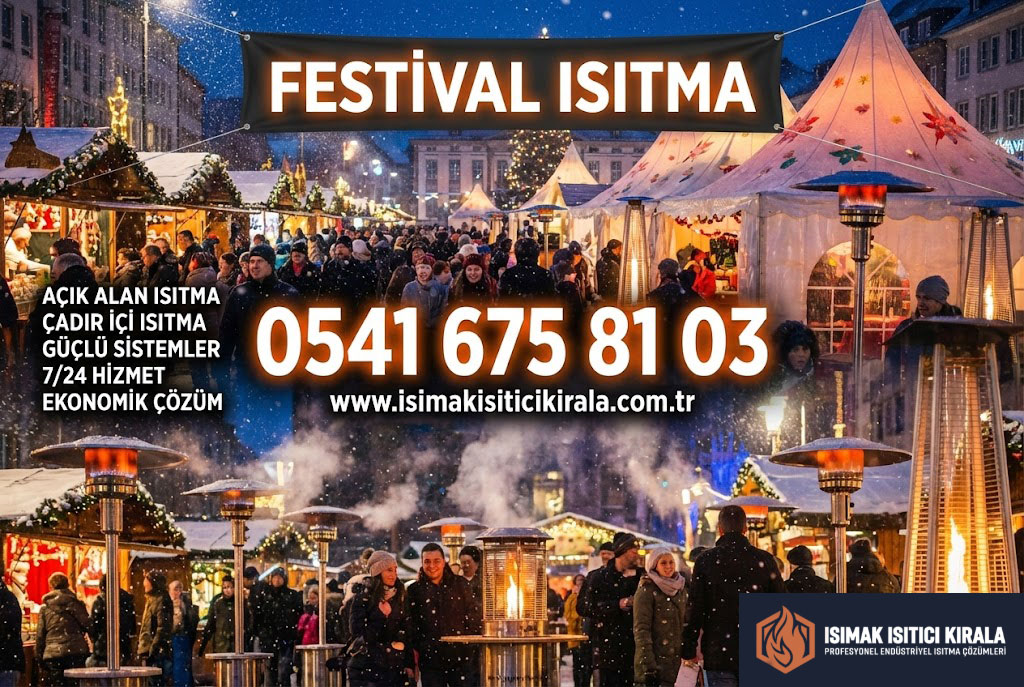 Festival Isıtma